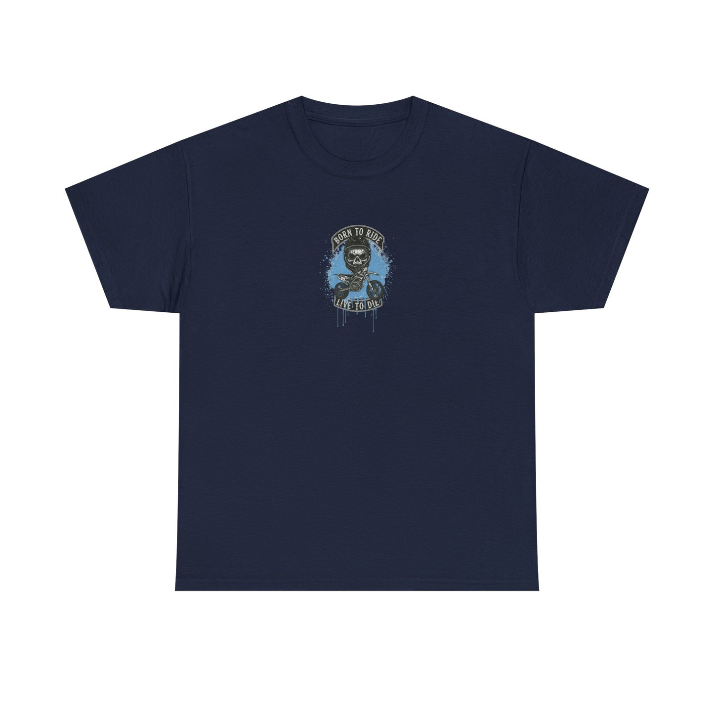 Born To Ride T