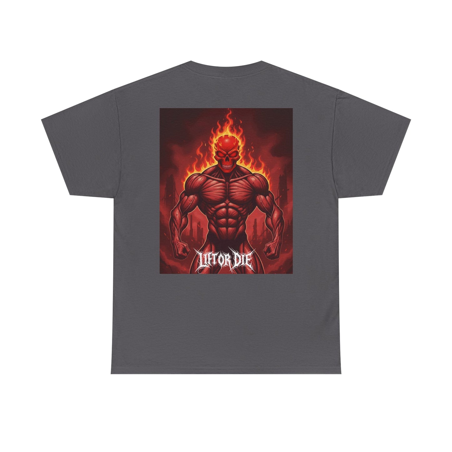 Lift Or Die Cotton t