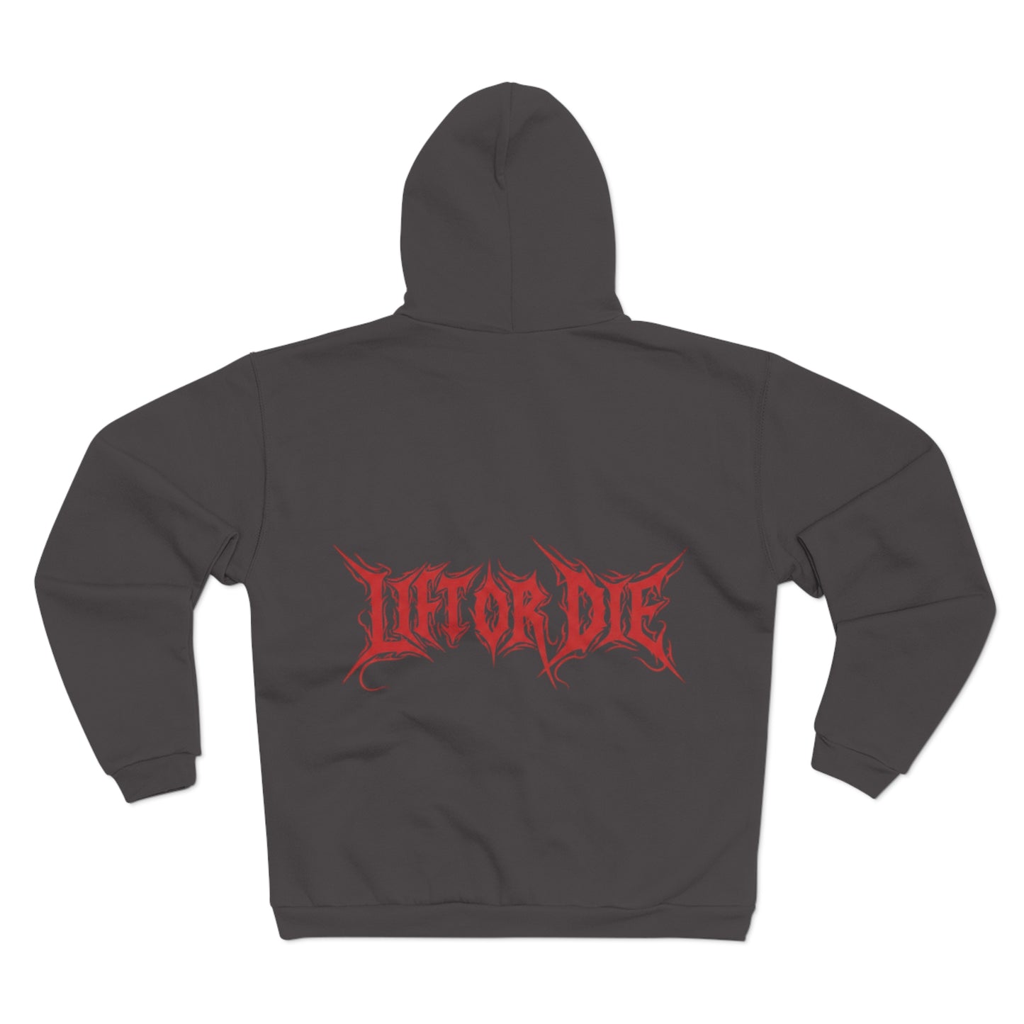 Lift Or Die Zip Up Hoodie