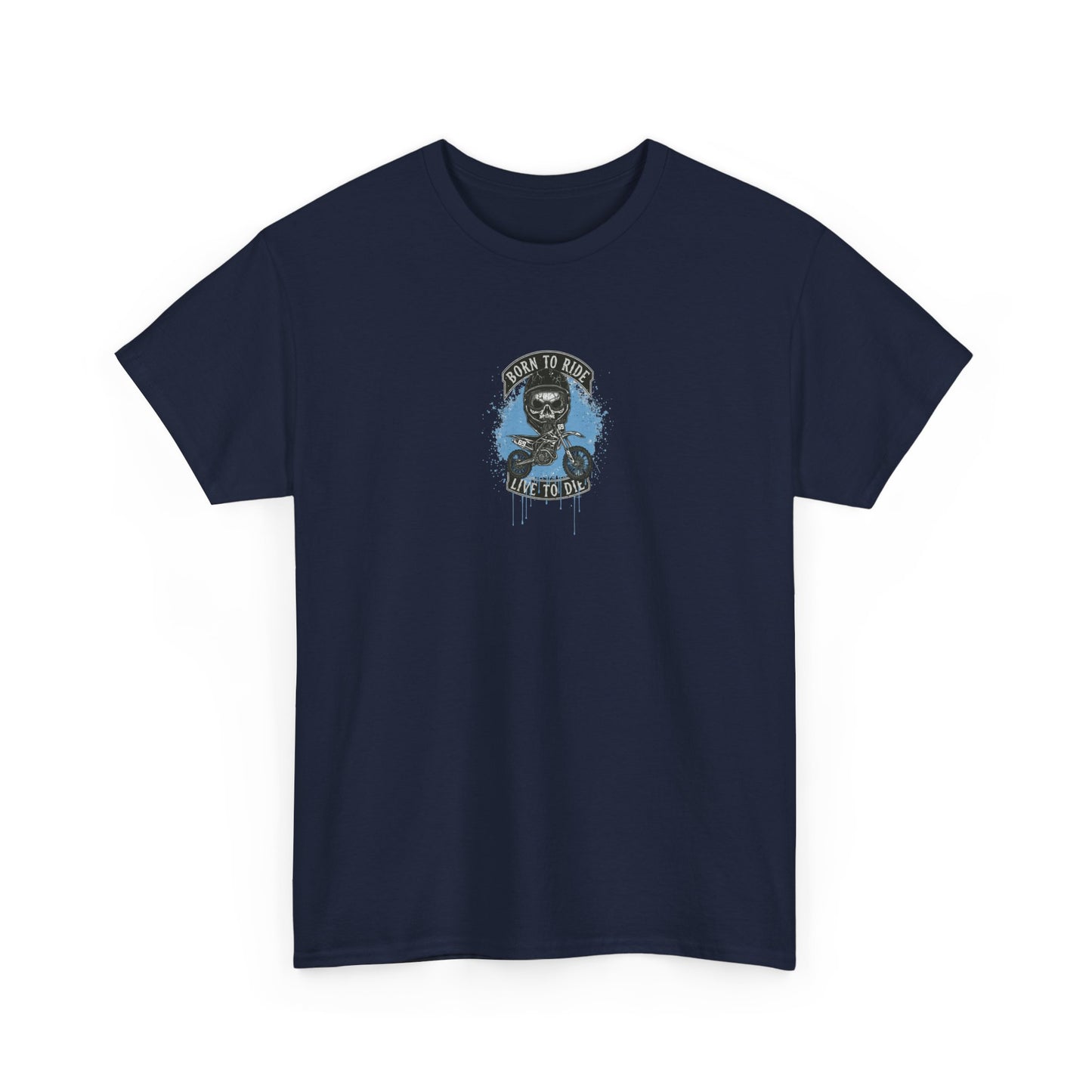 Born To Ride T