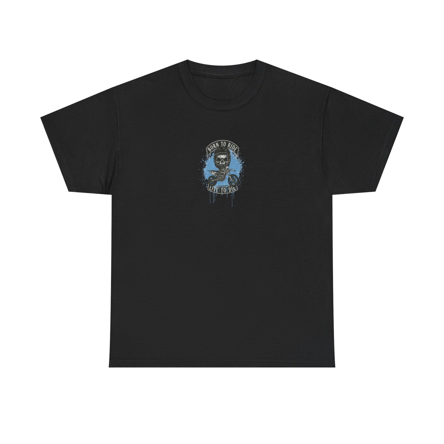 Born To Ride T