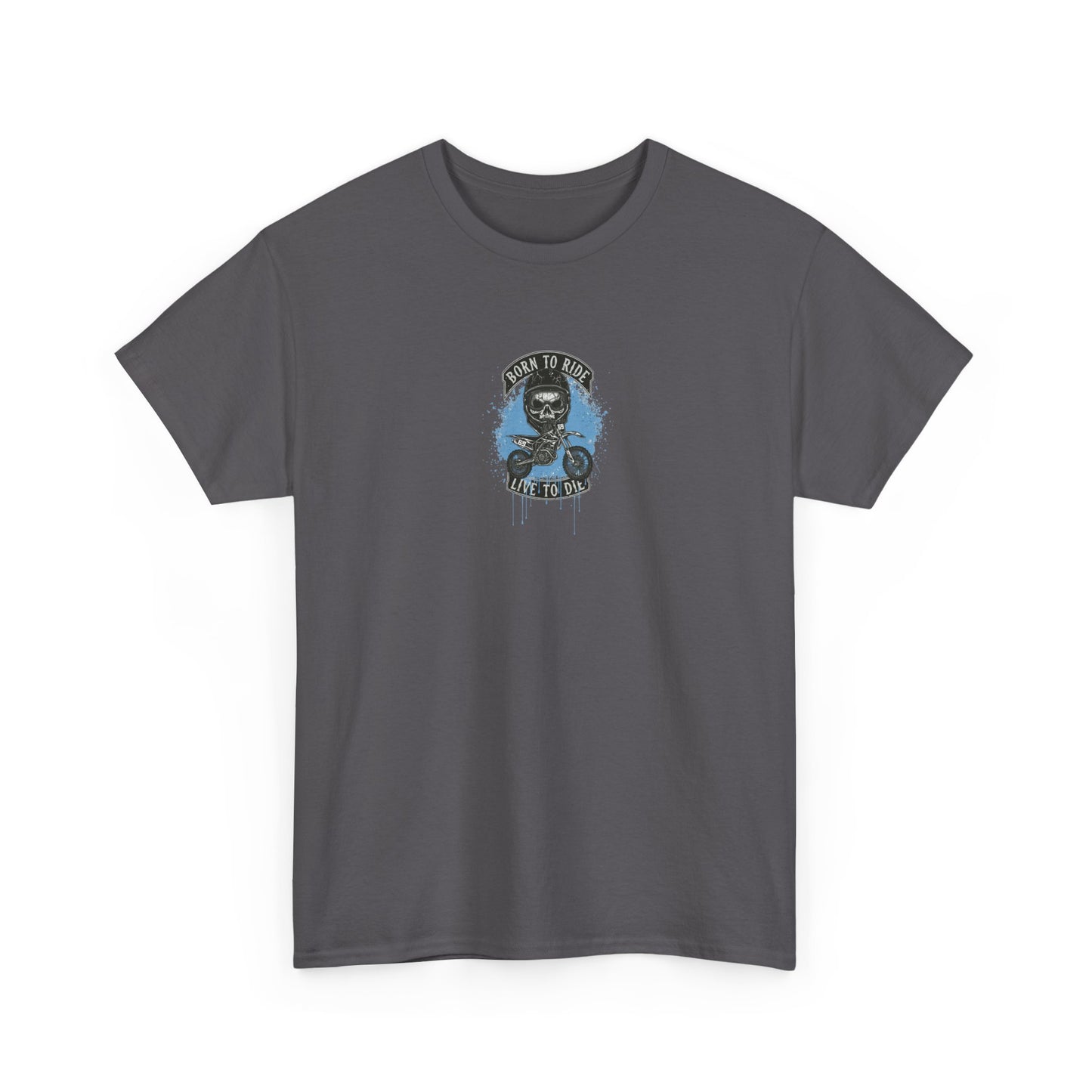 Born To Ride T
