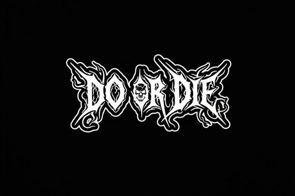 Do Or Die