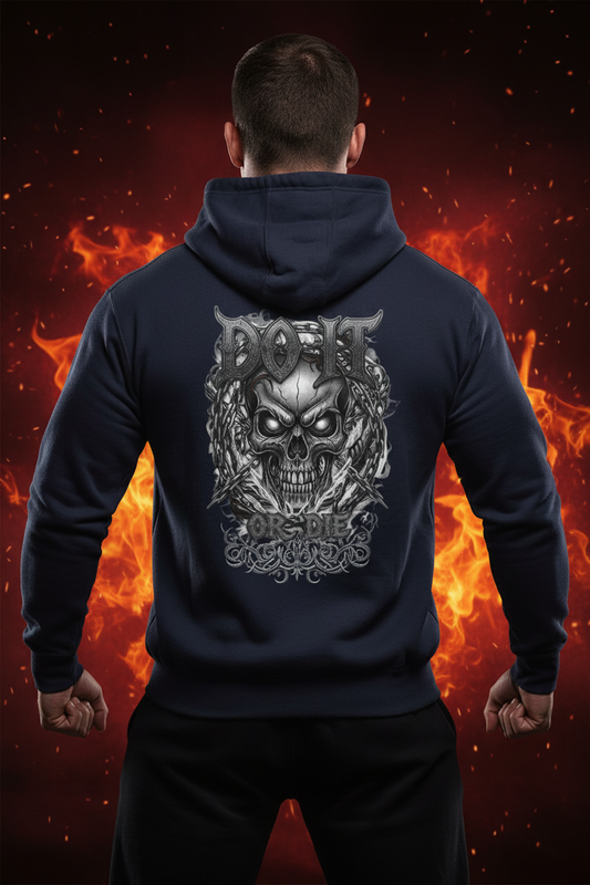 Do Or Die Heavyweight Cotton Hoodie